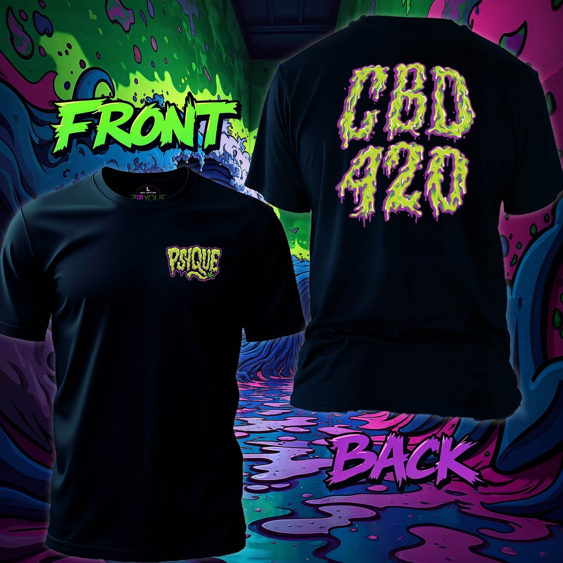 CBD 420 – Gooey Good-Vibes Edition Tee #st15 - Psyque