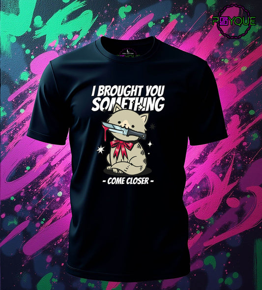 Funny Cat Knife T-Shirt – I Brought You Something #f8 - Psyque