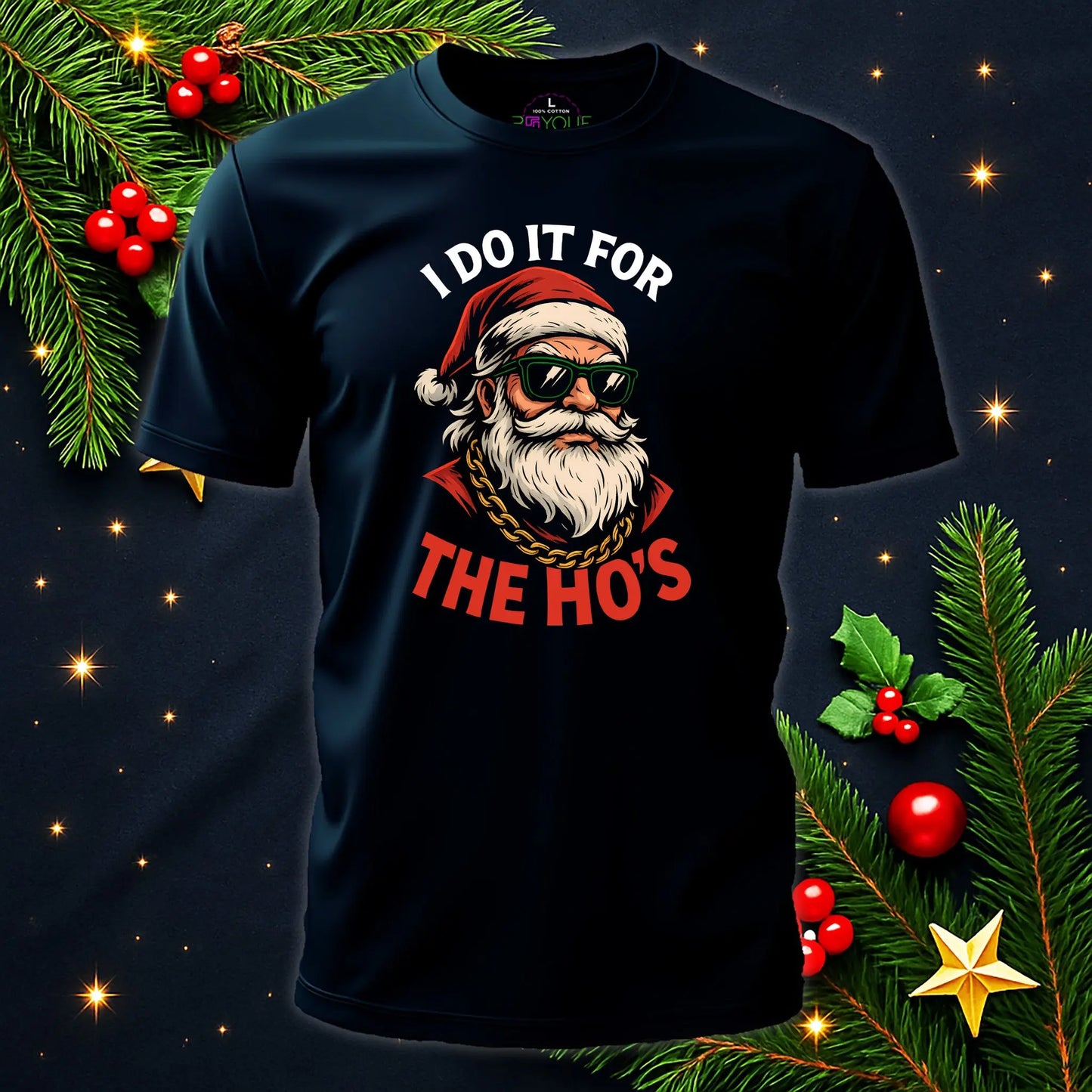 I Do It For The Ho’s – Funny Santa Christmas T-Shirt #xm10