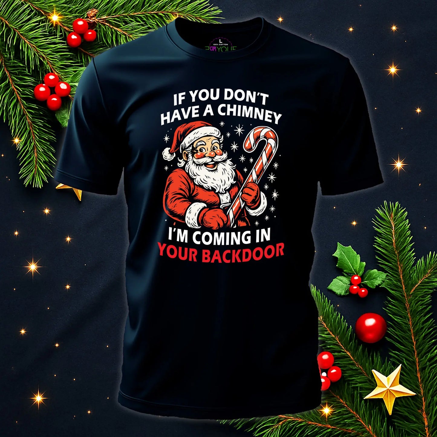 If You Don’t Have a Chimney – Rude Santa Funny Christmas T-Shirt #xm4