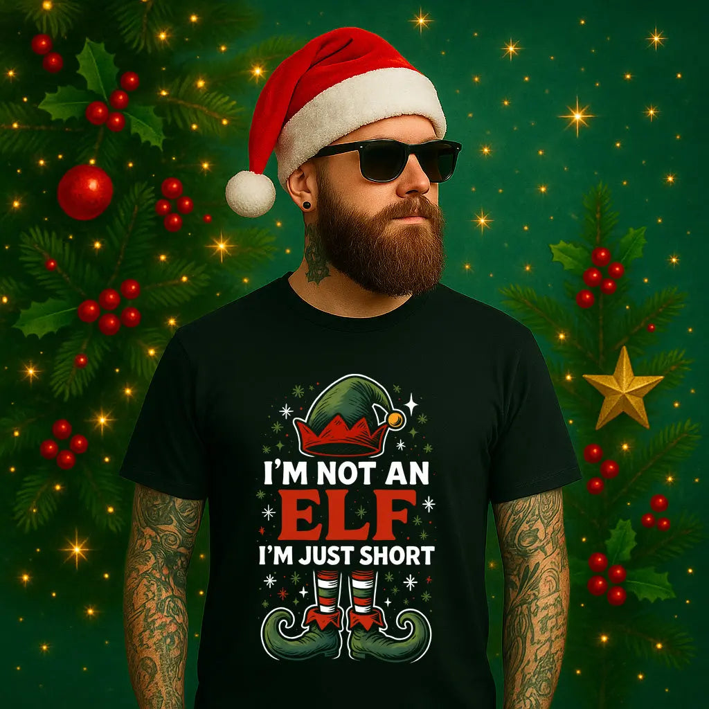 I’m Not an Elf I’m Just Short – Funny Christmas T-Shirt #xm8